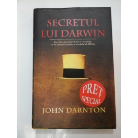 SECRETUL LUI DARWIN - John Darnton - sigilata